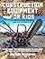 Construction Equipment for Kids by Melissa Ackerman