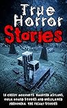 True Horror Stori...