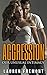 Aggression: Our Unusual Intimacy