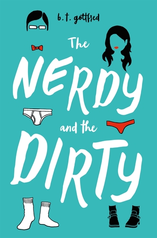 The Nerdy and the Dirty (Hardcover)