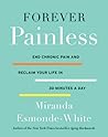 Forever Painless:...