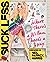 Suck Less: Where There's A ...
