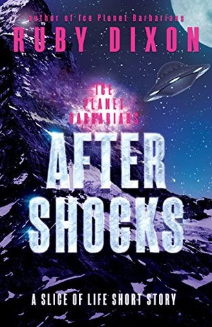 Aftershocks (Ice Planet Barbarians, #8.5)