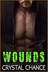 Wounds: The Story Of Drake: A Wounded Soldier