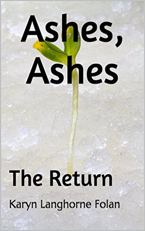 The Return (Ashes, Ashes #3)