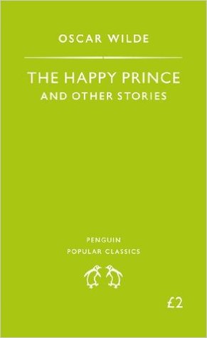 The Happy Prince and Other Stories