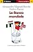 La Banca mondiale by Alessandro Magnoli Bocchi