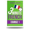 3 Minute French - Course 1