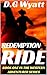 Redemption Ride: The Texan Gunslinger (The Western Adventurer Series Book 1)