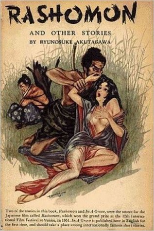 Rashomon and Seventeen Other Stories