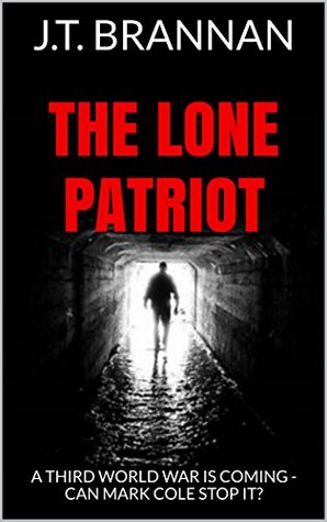 The Lone Patriot (Mark Cole #6)
