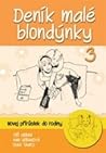 Deník malé blondýnky 3 - Novej přírustek do rodiny