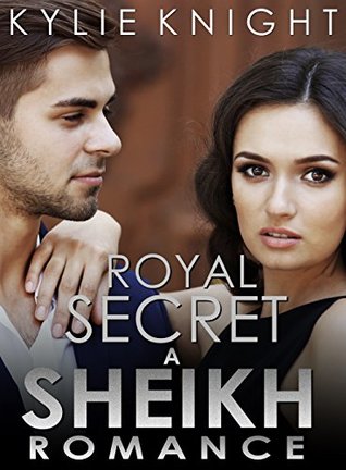 Royal Secret (A Sheikh Romance 2)