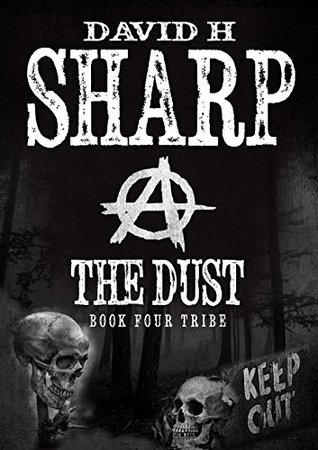 Tribe (The Dust #4)