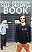 Master Luke Robinson's Self Defence Book