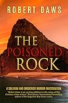 The Poisoned Rock (Sullivan and Broderick Murder Investigations #2)