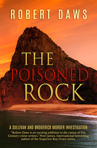 The Poisoned Rock (Sullivan and Broderick Murder Investigations #2)