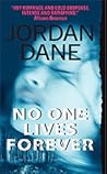 No One Lives Forever