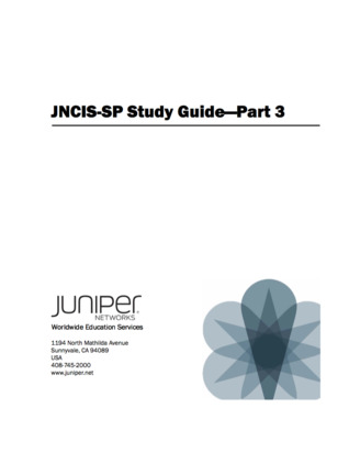 JNCIS-SP Study Guide—Part 3 (MPLS)