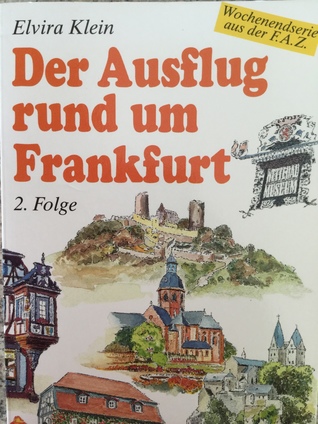 der ausflug rund um Frankfurt (Paperback)