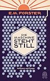 Die Maschine steh...