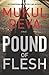 Pound Of Flesh- A Ravindra Gill Novel