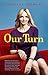 Our Turn by Kirstine Stewart