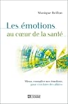 Les émotions au coeur de la santé
