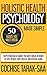 Holistic Health Psychology Made Simple by Cochise Tarak-Saa