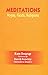 Meditations: Yogas, Gods, Religions