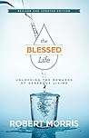 The Blessed Life:...