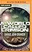 World Called Crimson, A