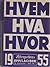 Hvem hva hvor 1955 : Aftenpostens oppslagsbok