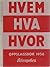 Hvem hva hvor 1956 : Aftenpostens oppslagsbok