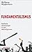 Fundamentalismus: Radikale Strömungen in den Weltreligionen (German Edition)