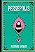Persepolis: The Story of a ...