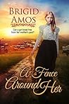 A Fence Around Her