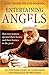 Entertaining Angels