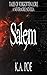 Salem, A Tales of Forgotten...