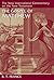 The Gospel of Matthew (New International Commentary on the Ne... by R.T. France