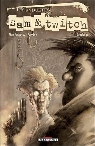 Les enquêtes de Sam & Twitch: Squelettes (Paperback)