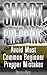 Smart Prepping: Avoid Most Common Beginner Prepper Mistakes: (Survival Outdoor Book, Survival Guide Book)