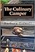 The Culinary Camper: Adventures in Camp Cooking