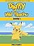Pokemon: Diary of a Wild Pikachu: (Unofficial Pokemon Adventure, Pokemon Go Story, Pokemon Fan Fiction)