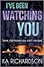 I've Been Watching You (The Forensic Files #2)