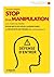 Stop à la manipulation by Jacques Regard