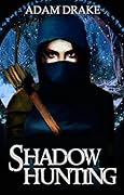 Shadow Hunting