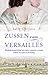 Zussen van Versailles (The Mistresses of Versailles Trilogy #1)