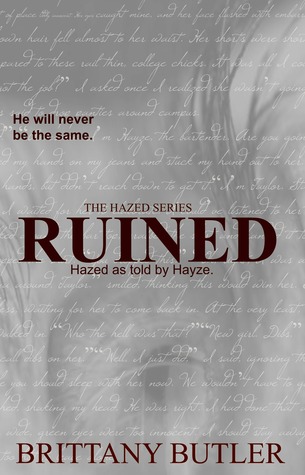 Ruined (The Hazed Series book 3)