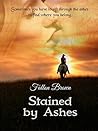Stained by Ashes